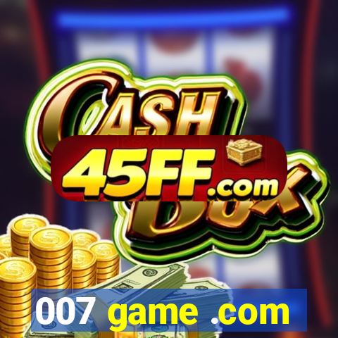 007 game .com